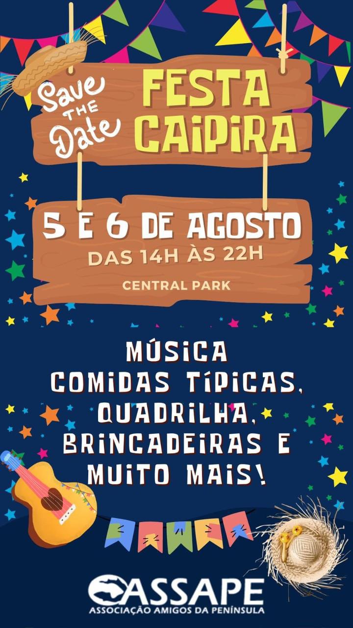 Prepare-se para Celebrar: Festa Junina na Península nos dias 5 e 6 de Agosto! Festa Caipira na Barra da Tijuca